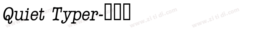 Quiet Typer字体转换